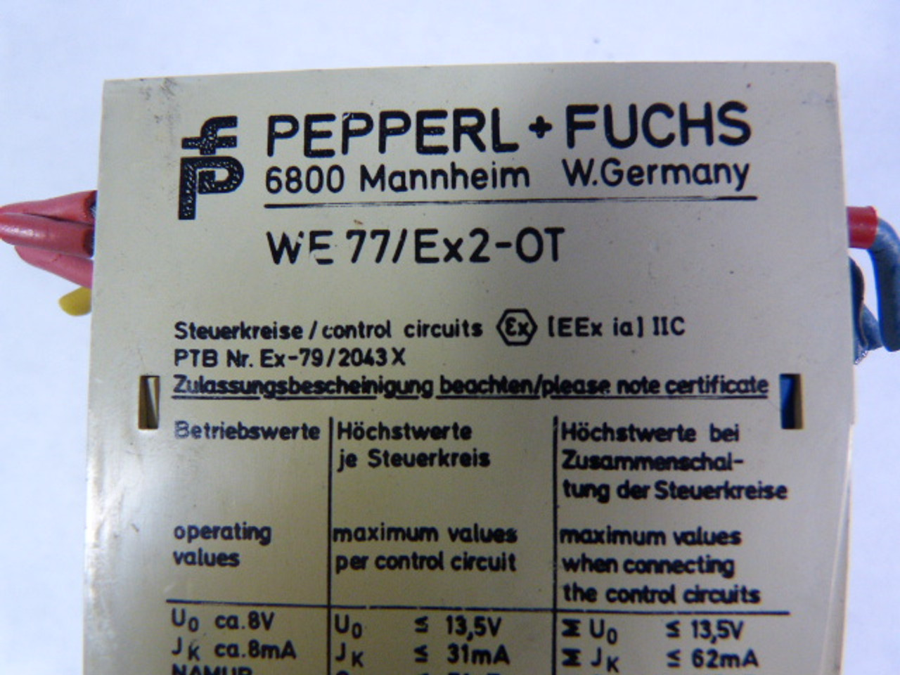 Pepperl+Fuchs WE 77/Ex2-OT Safety Relay Switch Isolator USED