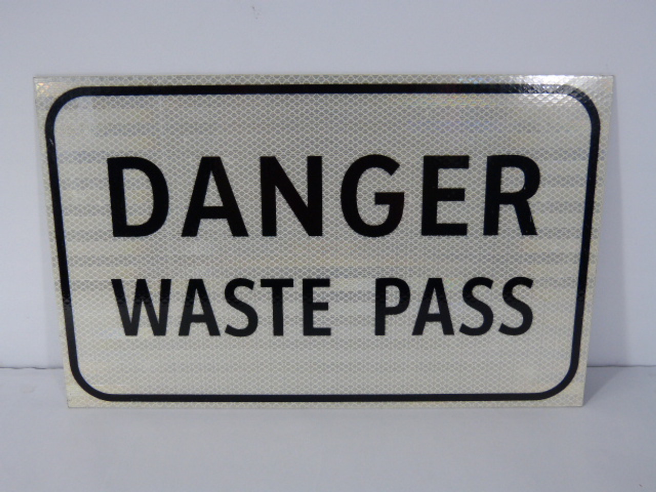 Generic 731350024 16 Inch x 10 Inch Danger Waste Pass Sign ! NOP !