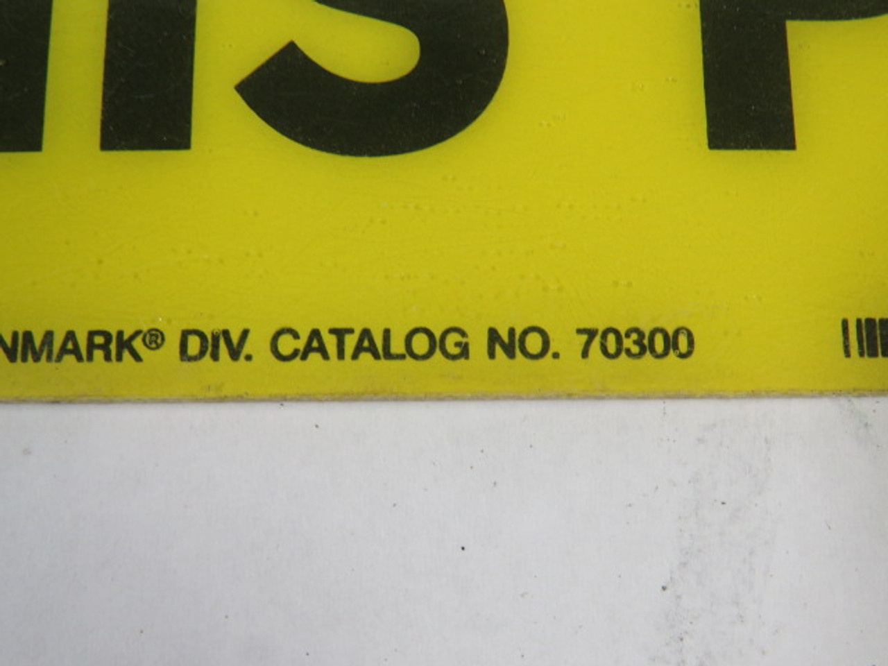 Brady 70300 14x10 Caution Ear Protection Must Be Worn In This Plant Sign USED