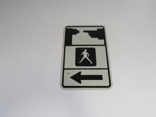 Generic LEFT Pedestrian Sign USED