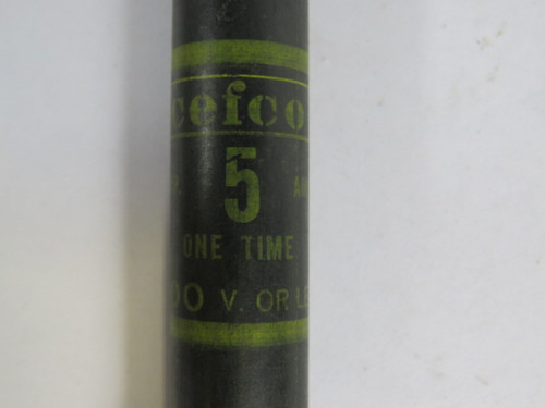 Cefcon OT5/600 One Time Fuse 5A 600V USED