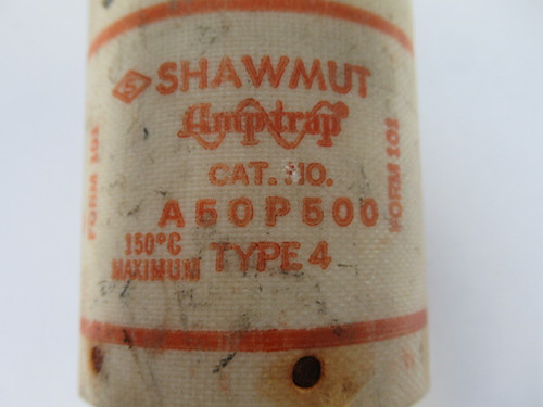 Shawmut A50P500 Amptrap Type 4 Fuse 500Amp 500V USED