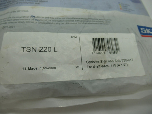 SKF TSN220L Seals For SNH & SNL 520-617 For Shaft Diameter 115 (4 1/2") NWB