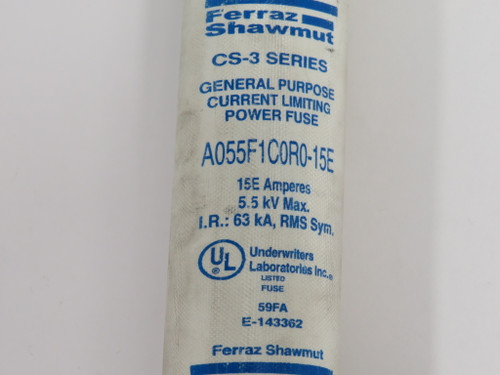 Ferraz Shawmut A055F1C0R0-15E Fuse 15E Amp 5.5kV USED