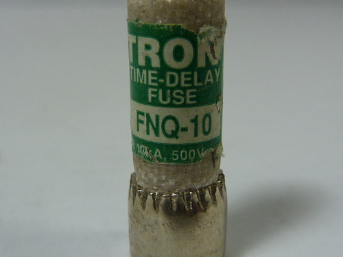 Tron FNQ-10 Time Delay Fuse 10A 500V USED