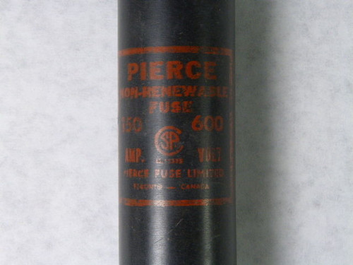 Pierce 150 Non-Renewable Fuse 150A 600V USED