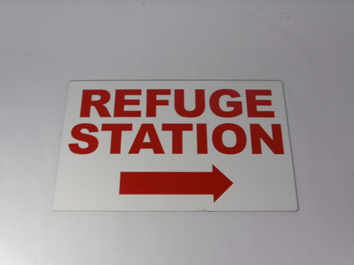 Generic Double Sided Refuge Station 16X10" Sign USED