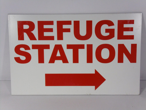 Generic Double Sided Refuge Station 16X10" Sign USED
