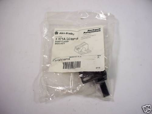 Allen-Bradley X 871A SCBP18 Snap Clamp Bracket ! NEW !