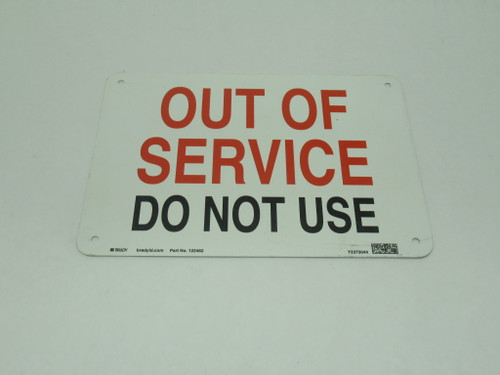 Brady 122462 Warning Sign "OUT OF SERVICE DO NOT USE" SHELF WEAR NOP