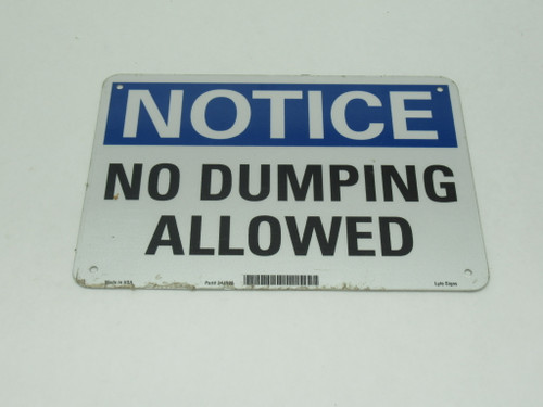 Lyle Signs 34JR98 Notice Sign "NOTICE NO DUMPING ALLOWED" SHELF WEAR NOP