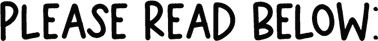 please-read-below2.jpg