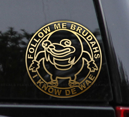 Flawless Vinyl Decal Stickers Follow ME Brudahs Ugandan Knuckles Decal Sticker