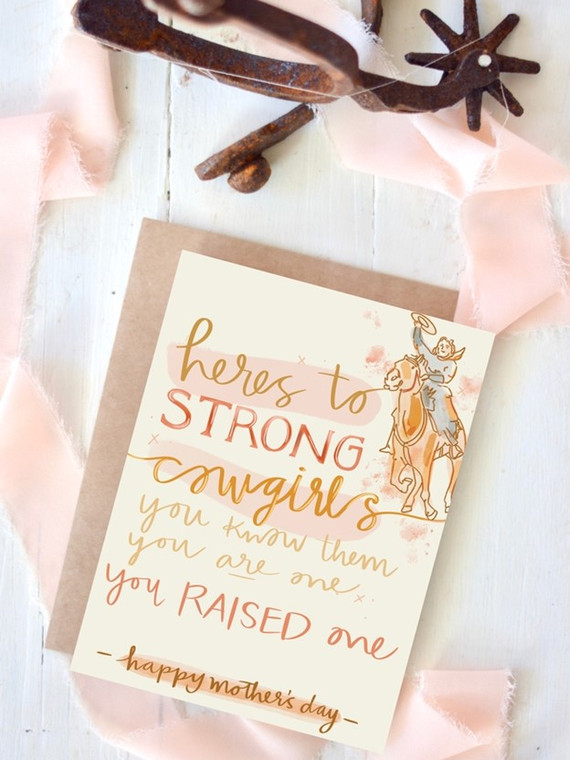 Here's To Strong Cowgirls Mother's Day Western Card