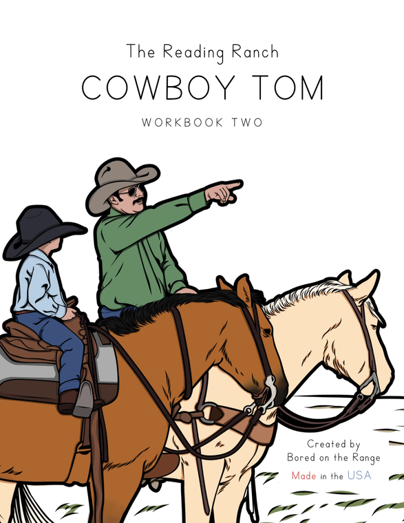 The Reading Ranch Cowboy Tom: Workbook Two