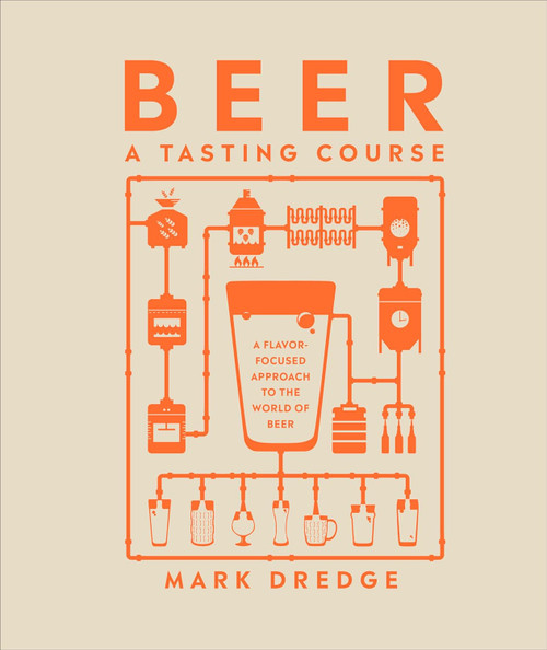 Beer: A Tasting Course