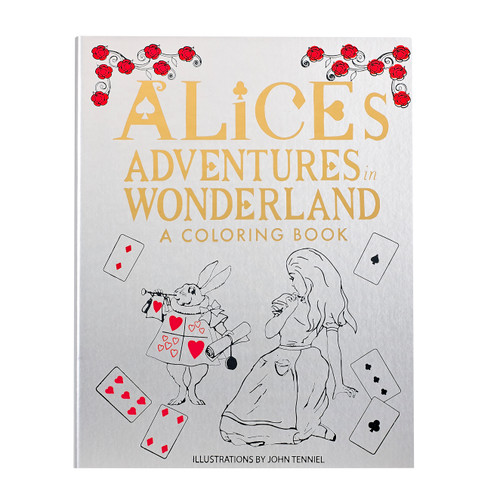 Alice's Adventure's in Wonderland: A Coloring Book