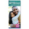 Brochure: 10 Ways to be a Better Dad (Pack of 50)