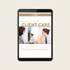 Understanding Client Care Bundle 