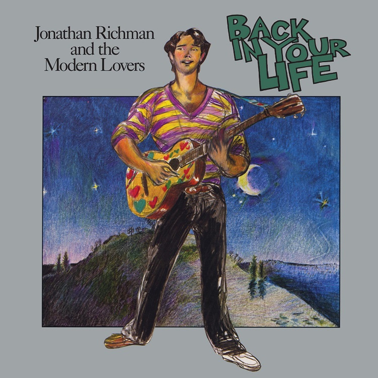 Jonathan Richman & The Modern Lovers - Back In Your Life (Vinyl LP) * * *