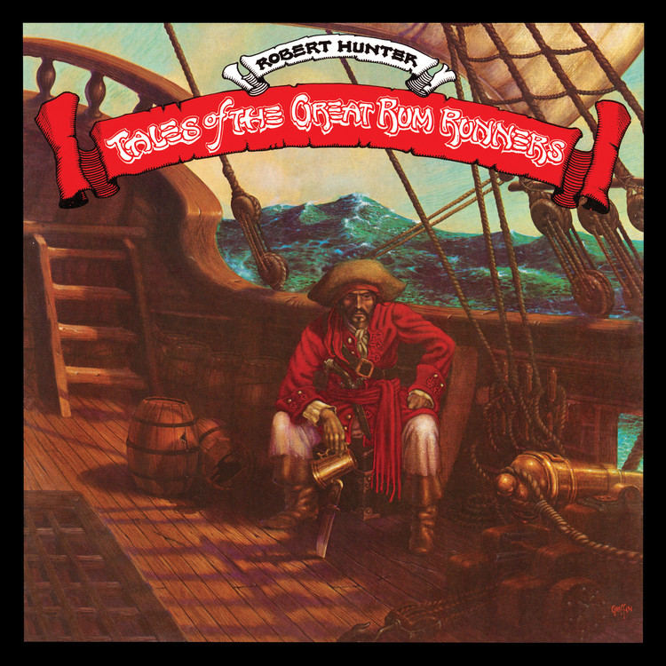 米2LP Robert Hunter Tales Of The Great Rum Runners R1726490 Rhino Records /00520 Robert Hunter - Tales of the Great Rum Runners: Deluxe Edition