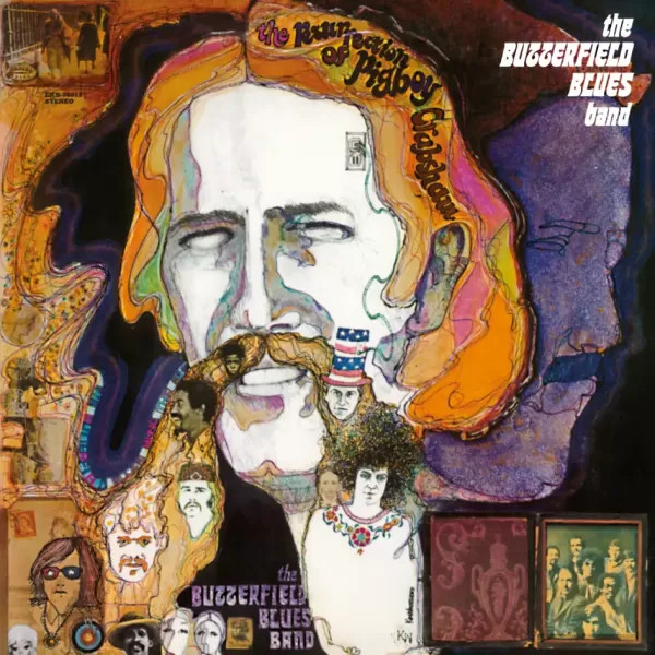 The Butterfield Blues Band - The Resurrection of Pigboy Crabshaw