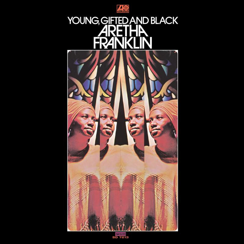 Aretha Franklin - Young, Gifted and Black: Atlantic 75 Series