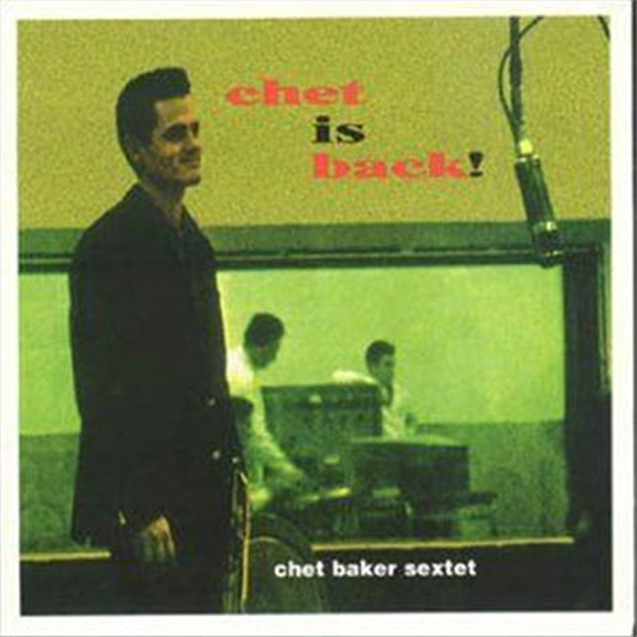 欧LP Chet Baker Sextet Chet Is Back! MOVLP1046 Music On Vinyl, RCA /00260 BAKER,CHET SEXTET - Chet Is Back! - Amazon.com Music