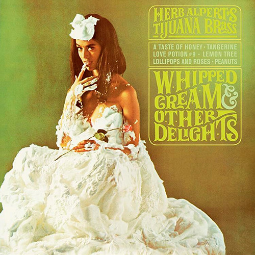 Herb Alpert - Whipped Cream and Other Delights (180g Vinyl LP