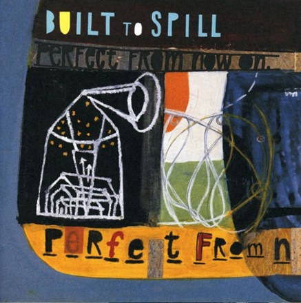 Built To Spill - Perfect From Now On (Vinyl 2LP) - Music Direct
