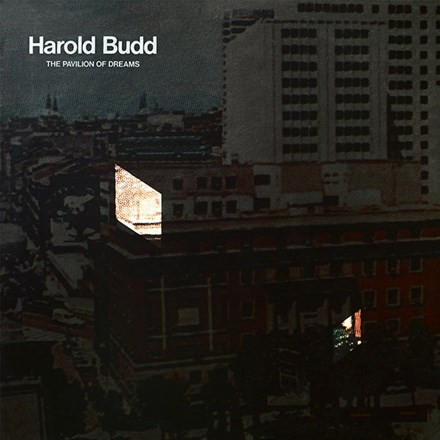 Harold Budd - The Pavilion of Dreams (Vinyl LP) - Music Direct