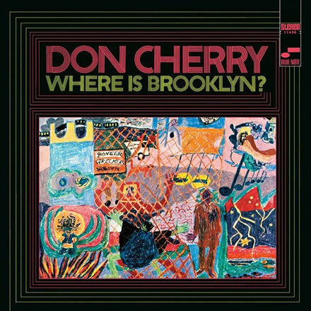 Don Cherry - Where Is Brooklyn?: Blue Note Classic Vinyl (180g