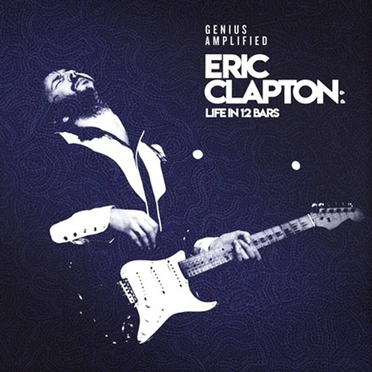 Faret vild utilsigtet skrå Eric Clapton: Life In 12 Bars Soundtrack - Various Artists (Vinyl 4LP Box  Set) - Music Direct