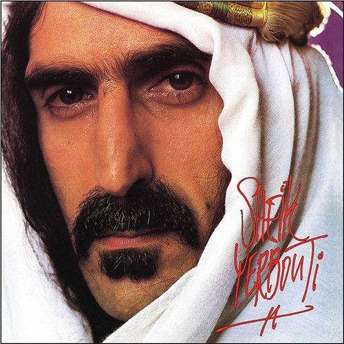 Frank Zappa シーク・ヤブーティ Frank Zappa - Sheik Yerbouti (180g Vinyl 2LP) - Music Direct