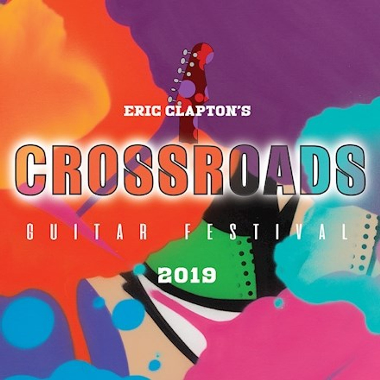 Eric Clapton and Guests - Eric Clapton's Crossroads Guitar