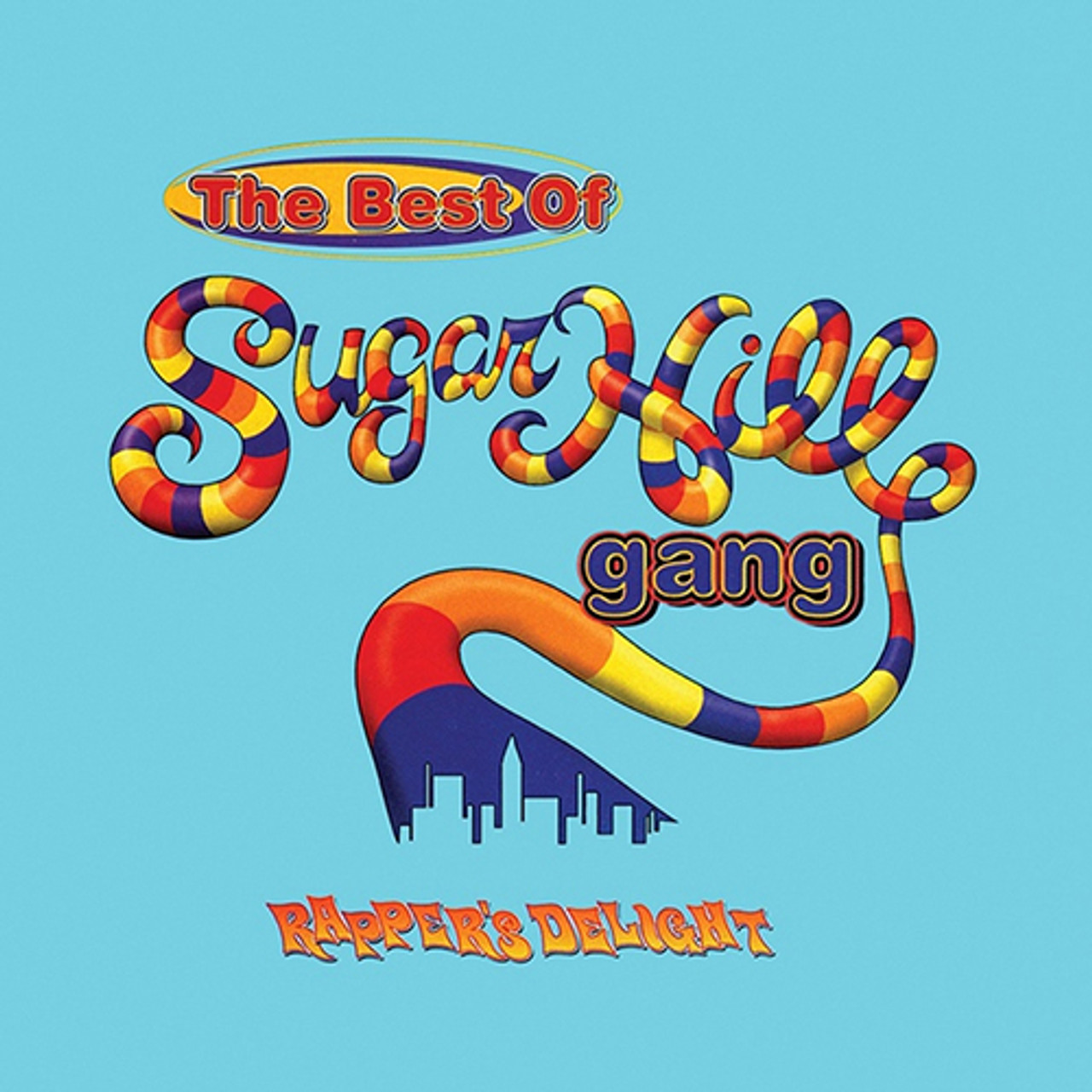 Sugar Hill Gang - The Best Of The Sugar Hill Gang: Rapper's