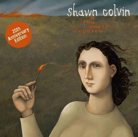 Shawn Colvin A Few Small Repairs 20th Anniversary Edition (Vinyl LP) Music Direct