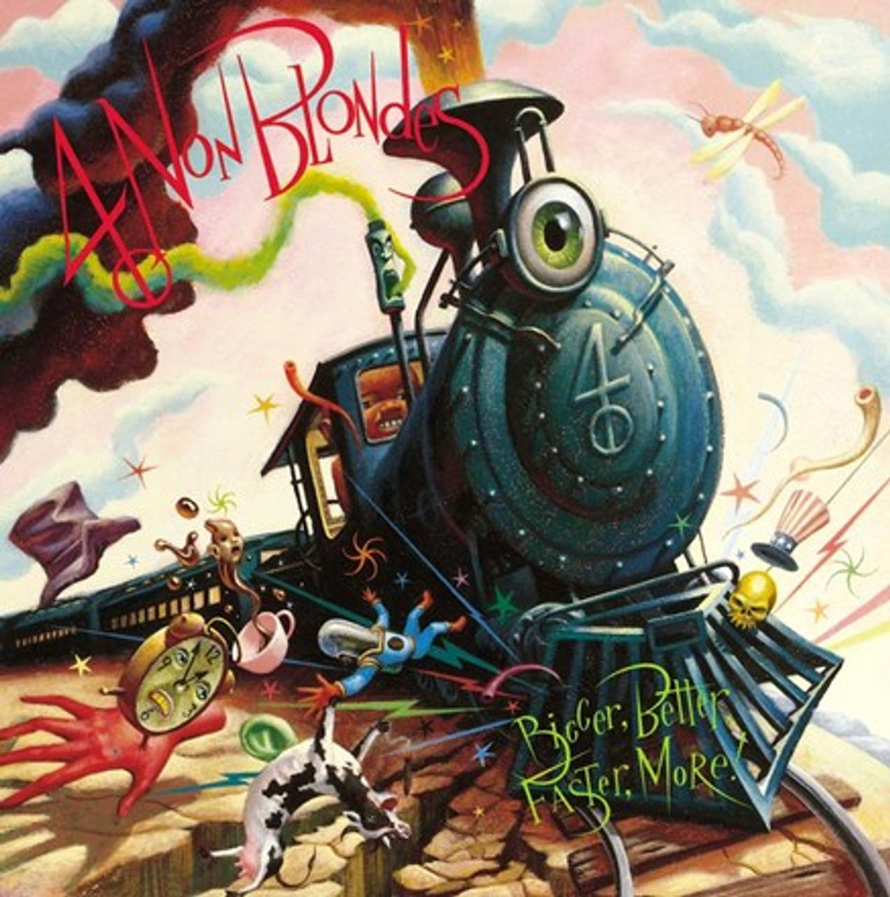 4 Non Blondes - Bigger, Better, Faster, More!: 25th Anniversary (Vinyl LP)