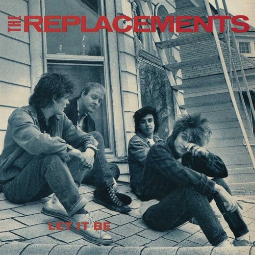 replacements let it be レコード The Replacements - Let It Be (Vinyl LP) * * * - Music Direct
