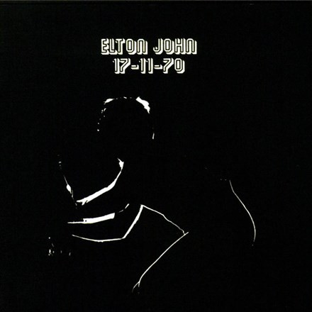 Elton John - 17-11-70 (180g Vinyl LP) - Music Direct