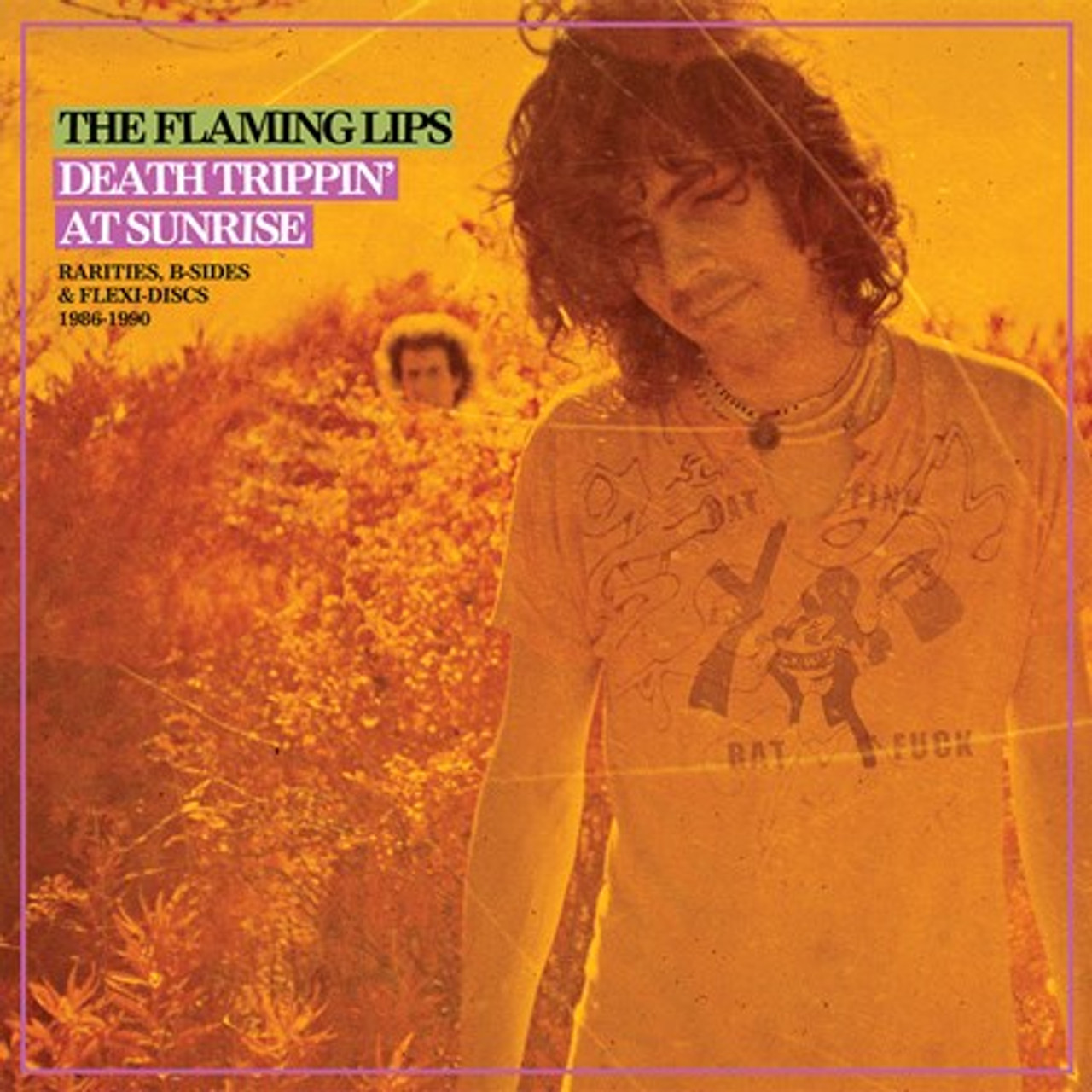 The Flaming Lips - Death Trippin at Sunrise: Rarities, B-Sides and