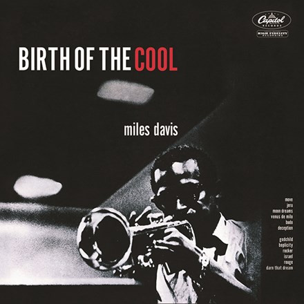 Miles Davis - Birth of the Cool (Vinyl LP) - Music Direct Miles Davis - Birth of the Cool (Vinyl LP) - Music Direct