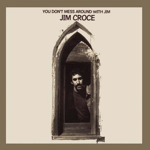 Jim Croce - You Don't Mess Around With Jim: 50th Anniversary (Colored Vinyl LP) * * *