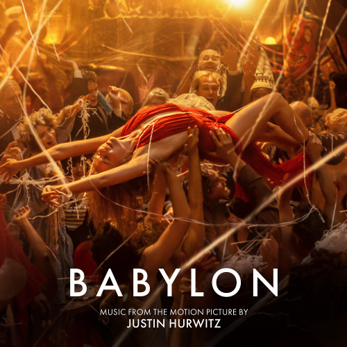 Justin Hurwitz - Babylon: Music From the Motion Picture Soundtrack (180g Vinyl 2LP)