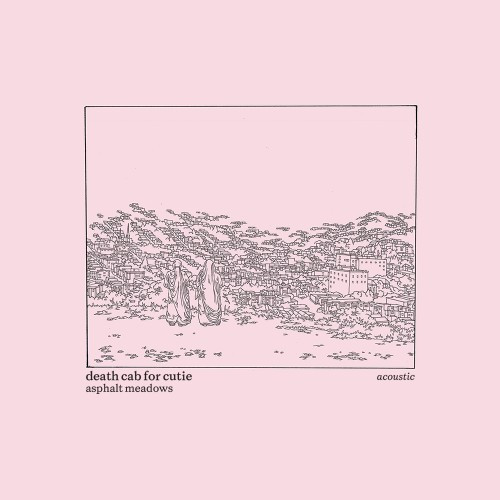 Death Cab for Cutie - Asphalt Meadows: Acoustic (Vinyl LP) * * *