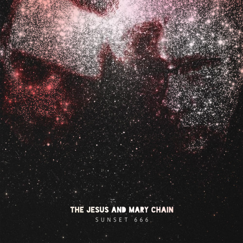 The Jesus and Mary Chain - Sunset 666: Live at Hollywood Palladium (180g Vinyl 2LP)