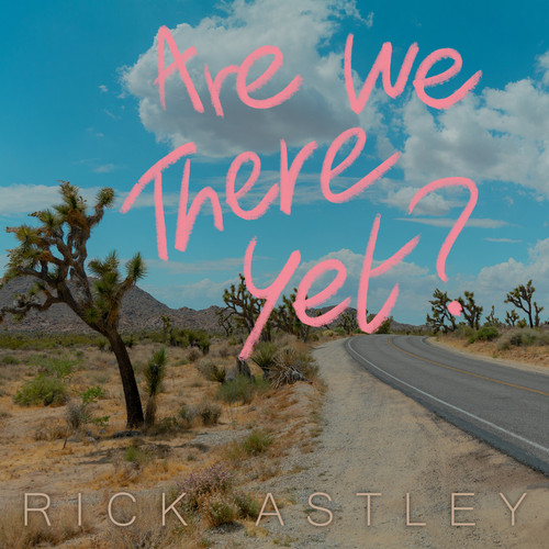 Rick Astley - Are We There Yet? (Colored Vinyl LP)