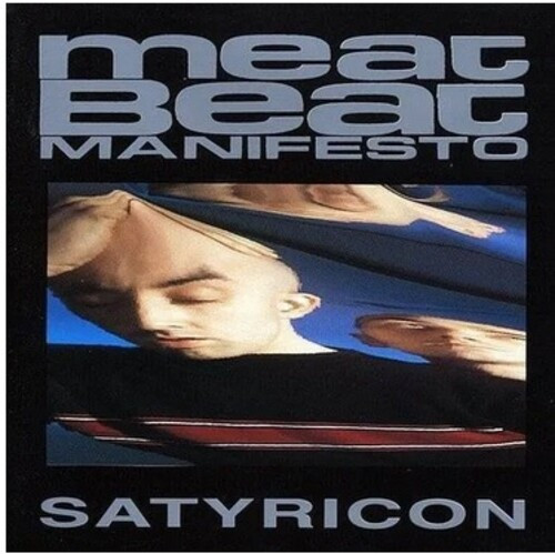 Meat Beat Manifesto ミート・ビート・マニフェスト LP Meat Beat Manifesto - Satyricon (Vinyl LP) - Music Direct