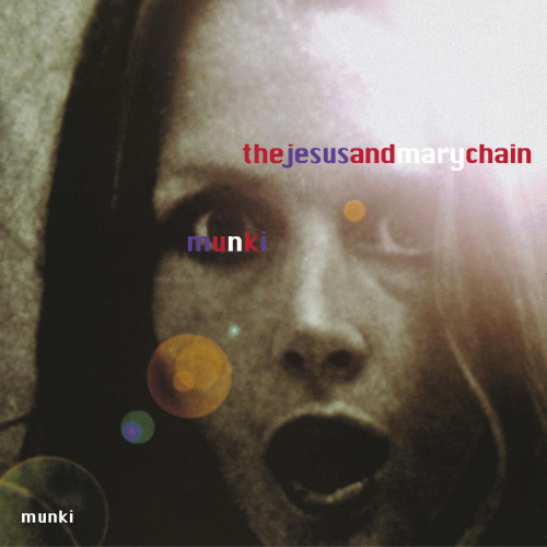 The Jesus and Mary Chain - Munki: 25th Anniversary (Vinyl 2LP)