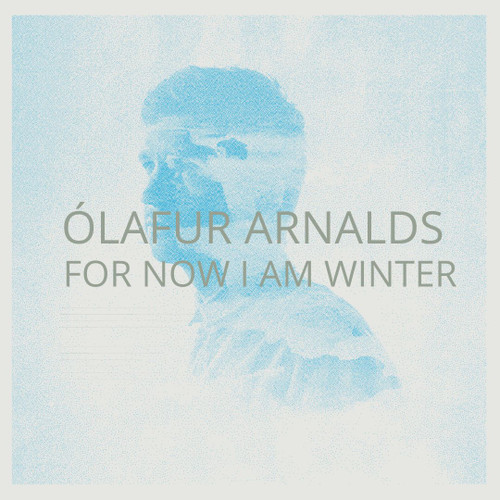Olafur Arnalds - For Now I Am Winter: 10th Anniversary Edition (Colored Vinyl LP)